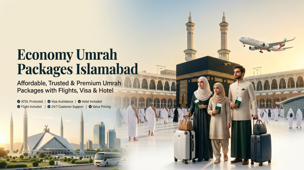 Economy Umrah Packages Islamabad